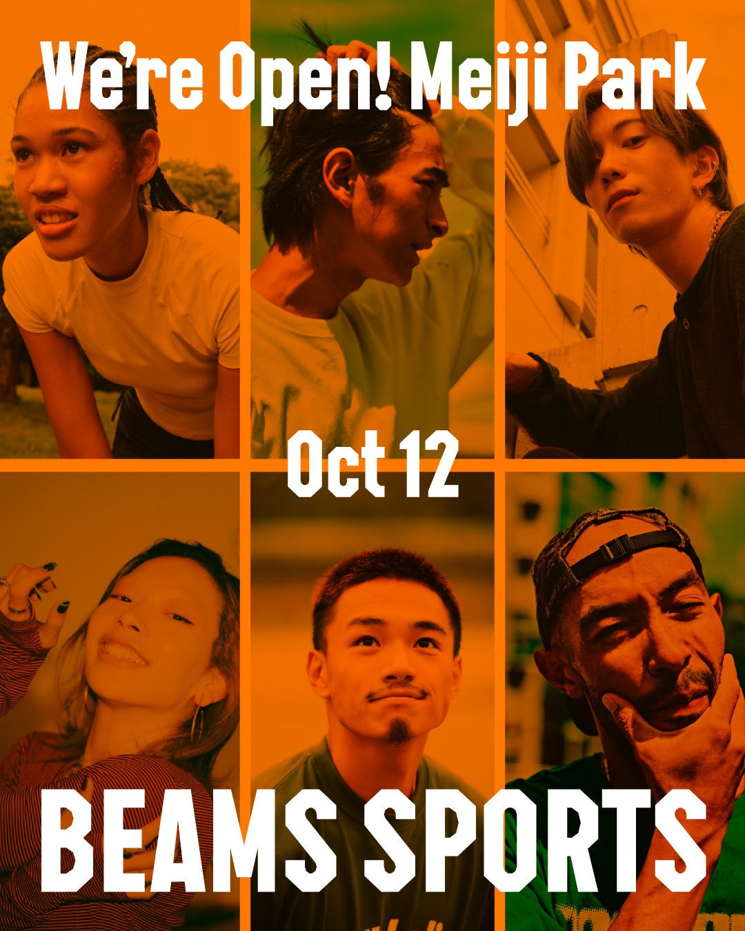 Orange-toned BEAMS SPORTS opening poster with six portraits and the text "We're Open! Meiji Park, Oct 12"
